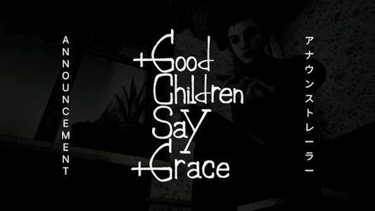 Good Children Say Grace
