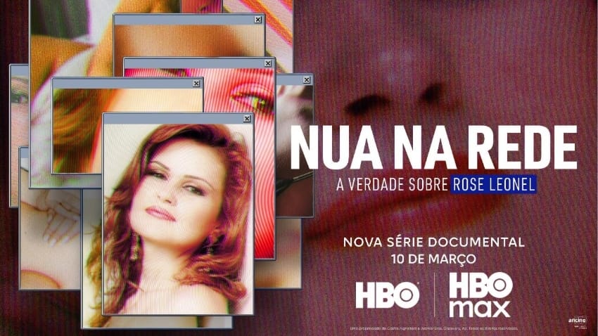 Nua Na Rede: A Verdade sobre Rose Leonel 