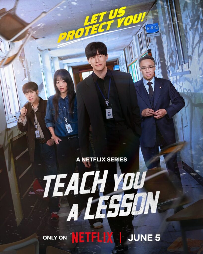 Pôster do k-drama Teach You a Lesson, da Netflix.  Imagem via Netflix