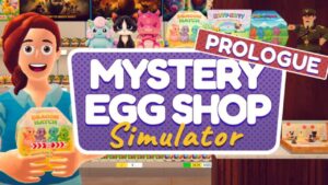 Mystery Egg Shop Simulator promete no prólogo e deixa um gostinho de quero mais