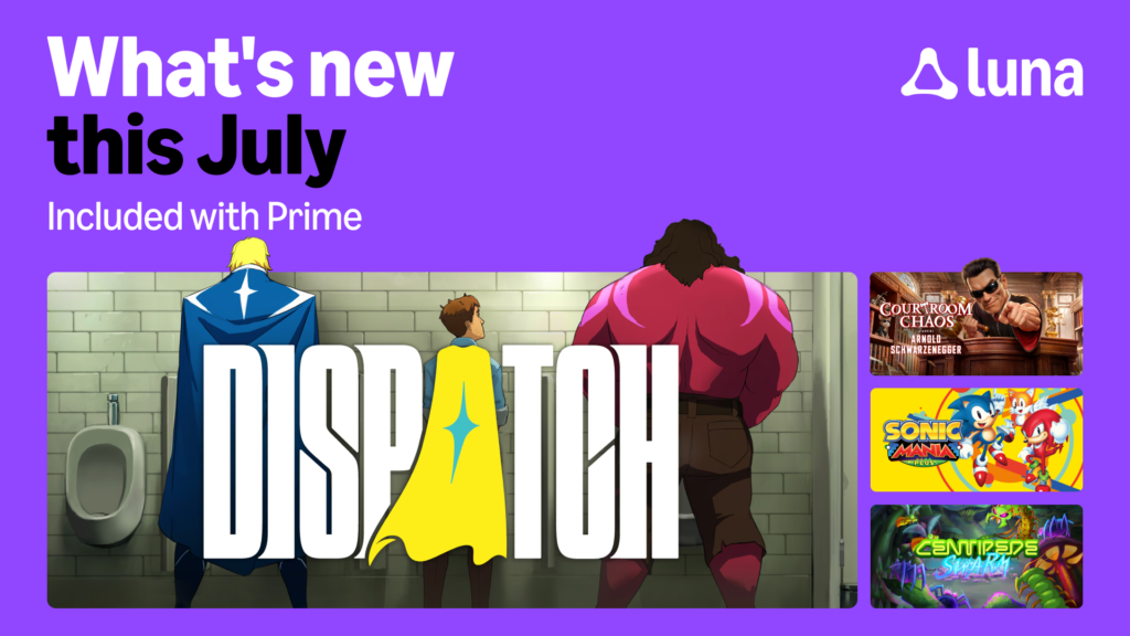 dispatch Amazon Luna
