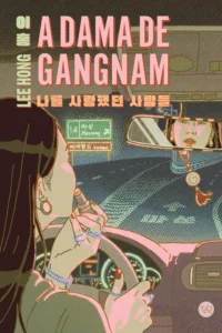 a dama de gangnam livro